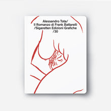 Carica l'immagine nel visualizzatore di Gallery, Alessandro Tota/Il Romanzo di Frank Battarelli
