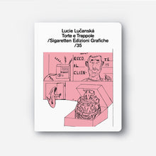 Carica l'immagine nel visualizzatore di Gallery, Lucie Lučanská /Torte e Trappole