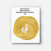 Carica l'immagine nel visualizzatore di Gallery, Kitty Crowther/Madre Medusa