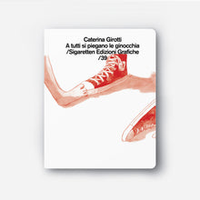 Carica l'immagine nel visualizzatore di Gallery, Caterina Girotti/A tutti si piegano le ginocchia