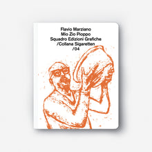 Carica l'immagine nel visualizzatore di Gallery, Flavio Marziano / Mio Zio Pioppo